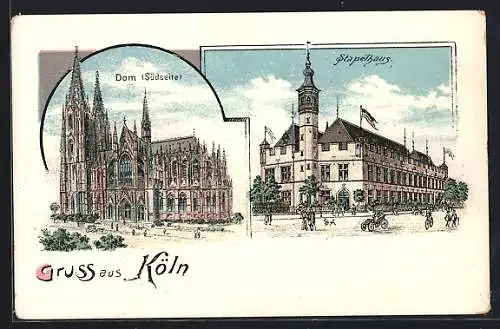 Lithographie Köln, Dom Südseite, Stapelhaus