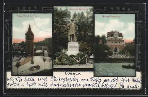 AK Lübeck, Navigationsschule, Trave Kanal-Brücke, Bismarck-Denkmal