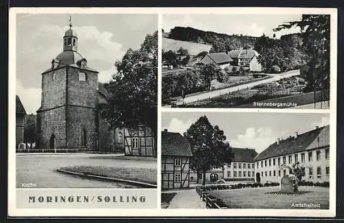 AK Moringen /Solling, Kirche, Stennebergsmühle und Amtsfreiheit