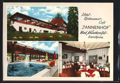 AK Bad Münstereifel, Hotel-Café-Restaurant Tannenhof, Innen- und Aussenansicht, Inh. Reutershan