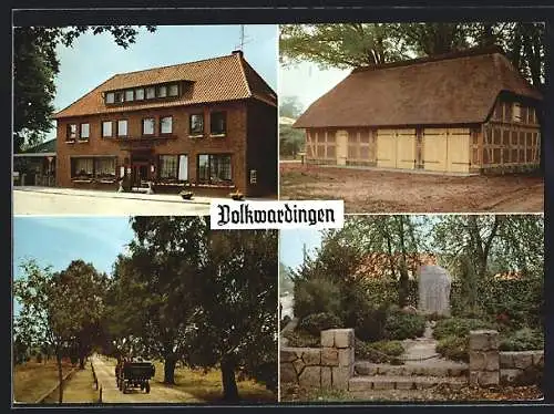 AK Volkwardingen, Gasthaus Volkwardinger Hof, Kriegerdenkmal, Bauernhaus