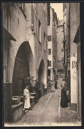 AK Grasse, Rue Reve Vieille