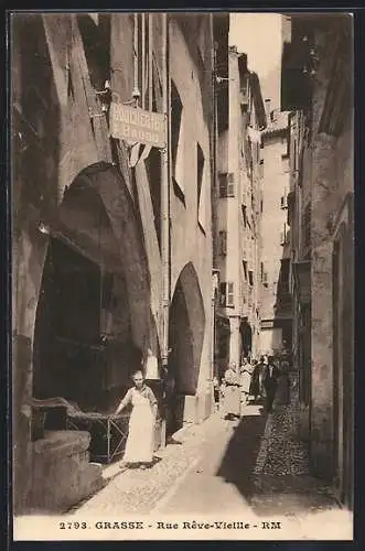 AK Grasse, Rue Réve-Vieille