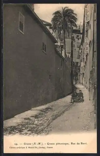 AK Grasse /Alpes-Maritimes, Rue du Barri