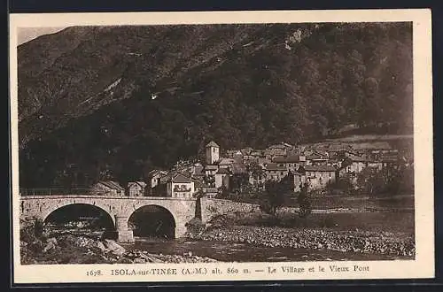 AK Isola-sur-Tinée, Le Village et le Vieux Pont