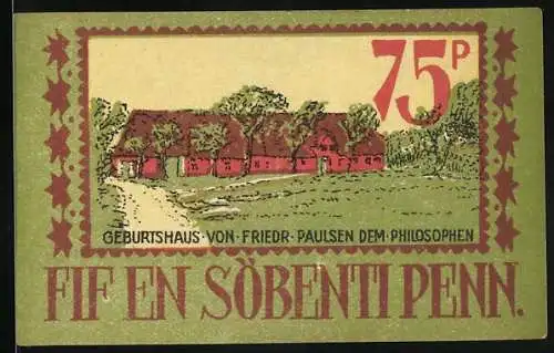 Notgeld Langenhorn, 1921, 75 Pfennig, Geburtshaus von Friedr. Paulsen, Gutschein der Gemeinde Langenhorn