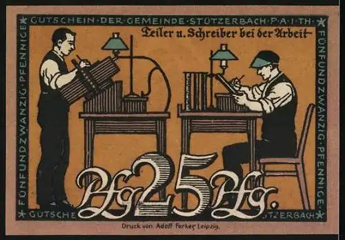 Notgeld Stützerbach 1921, 25 Pfennig, Gutschein der Gemeinde mit Druckern bei der Arbeit