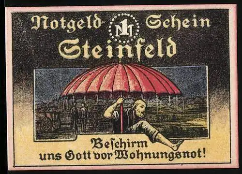 Notgeld Steinfeld, 1921, 1 Mark, Beschirm uns Gott vor Wohnungsnot, gültig bis 30. November 1921