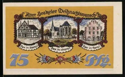 Notgeld Brakel 1921, 75 Pfennig, Alter Brakele Weihnachtswunsch mit Gebäudeansichten und lateinischen Sprüchen