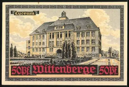 Notgeld Wittenberge, 50 Pf, Lyzeum und Stadtwappen mit Beschreibung