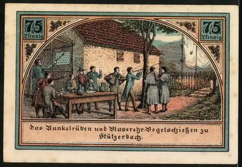 Notgeld Stützerbach 1921, 75 Pfennig, Dreiherrenstein, Alte Schmiede, Runkelrüben und Blaserohr-Vogelschiessen