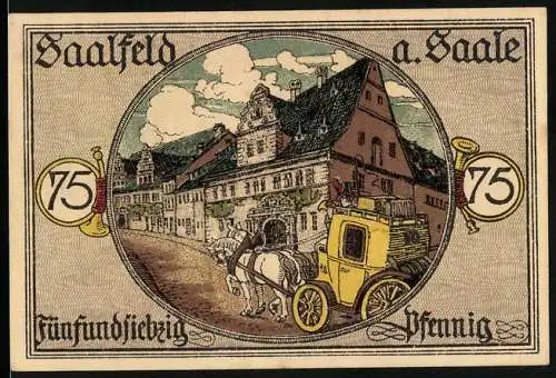 Notgeld Saalfeld a. Saale 1921, 75 Pfennig, Postkutsche und mittelalterliche Gebäude