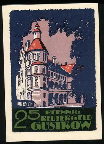 Notgeld Güstrow, 1922, 25 Pfennig, Reutergeld mit Schloss und Pferdeillustration