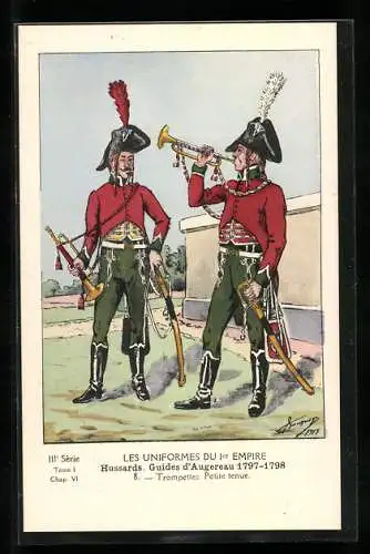 AK Les Uniformes du Ier Empire, Hussards, Guides d`Augereau 1797-1798, Trompettes, Petite tenue, Kavallerie