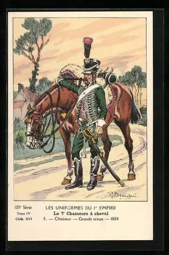 AK Les Uniformes du Ier Empire, Le 7 Chasseurs à cheval, Chasseur, Grande tenue 1804, Kavallerie