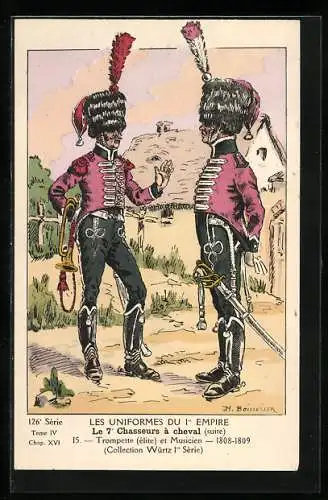 AK Les Uniformes du Ier Empire, Le 7 Chasseurs à cheval, Trompette élite et Musicien 1808-1809, Kavallerie