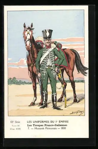 Künstler-AK Les Uniformes du Ier Empire, Les Troupes Franco-Italiennes, Hussards Piémontais ,1800