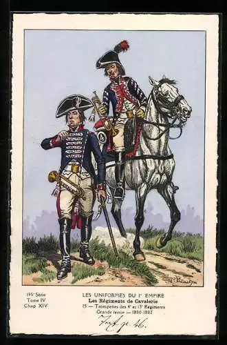 AK Les Régiments de Cavalerie, Trompettes des 4e et 13e Régiments, Grande tenue, Les Uniformes du 1er Empire, Kavallerie