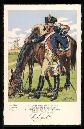 AK Les Régiments de Cavalerie, 25e Régiment de Cavalerie 1799-1802, Brigadier, Les Uniformes du Ier Empire