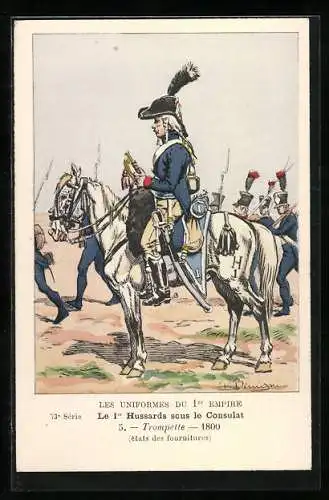 AK Les Uniformes du Ier Empire, Le 1er Hussards sous le Consulat, Trompette 1800, Kavallerie