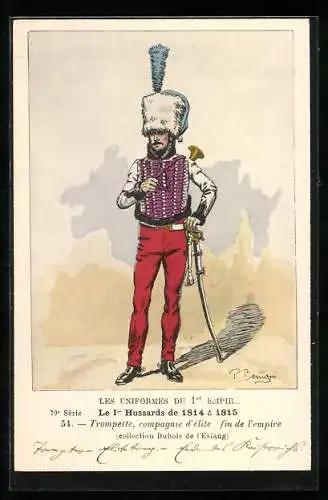 AK Les Uniformes du Ier Empire, Le 1er Hussards de 1814 à 1815, Trompette, Compagnie d`élite, Fin de l`empire