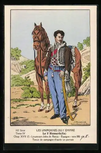 AK Les Uniformes du Ier Empire, Le 2e Hussards fin, Lieutenant John de Rocca, Espagne vers 1811, Kavallerie