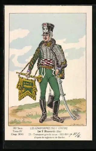 AK Les Uniformes du Ier Empire, Le 2e Hussards fin, Trompette grande tenue 1812-1814, Kavallerie