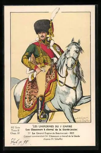 Künstler-AK Les Chasseurs à cheval de la Garde, Le Général Eugène de Beauharnais 1805