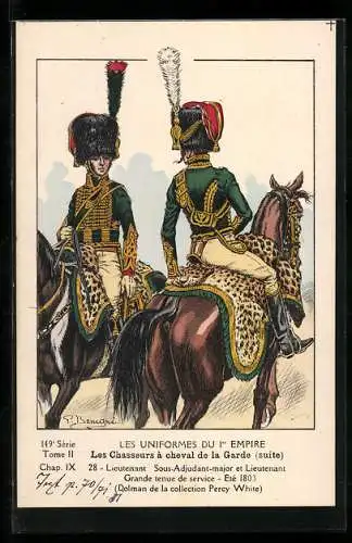 Künstler-AK Les Chasseurs à cheval de la Garde, Sous-Adjudant-major et Lieutenant, grande tenue de servuce, Été 1803