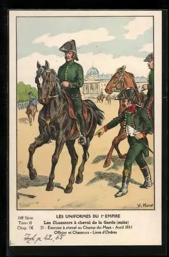 Künstler-AK Les Chasseurs à cheval de la Garde, Exercice à cheval au Champ-de-Mars 1803, Officier et Chasseurs