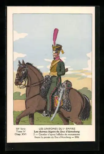 Künstler-AK Les chevau-légers du Duc d`Arenberg, Cavalier d`après l`affiche de recrutement 1806