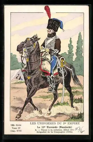 Künstler-AK Le 13e Hussards, Tenue à la création début 1813, Brigadier de la Compagnie d`elite