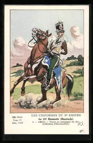 Künstler-AK Le 13e Hussards, Officier, tenue en campagne 1813