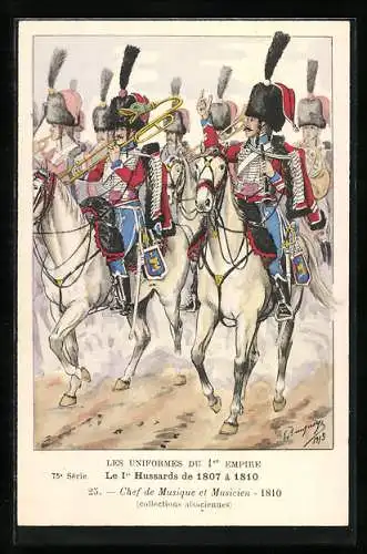 Künstler-AK Le 1er Hussards de 1807 à 1810, Chef de Musique et Musicien 1810