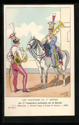 Künstler-AK Le 1er Lanciers polonais de la Garde, Musiciens, Grande tenue et tenue de service 1810