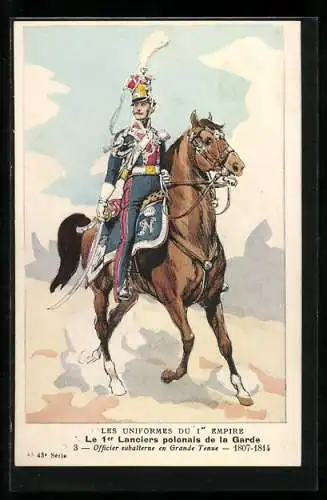 Künstler-AK Le 1er Lanciers polonais de la Garde, Officier subalterne en Grande Tenue 1807-1814