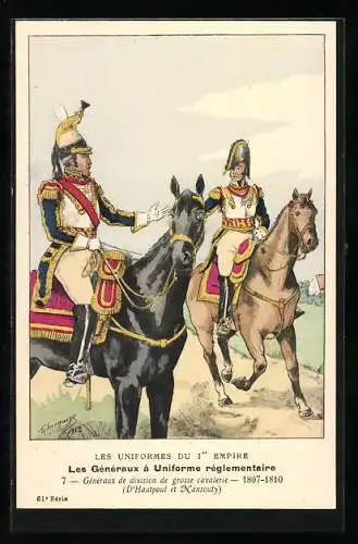 Künstler-AK Les Généraux à Uniforme réglementaire, Généraux de division de grosse cavalerie 1807-10