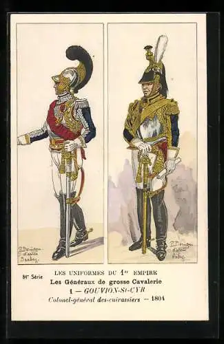 Künstler-AK Les Généraux de grosse Cavalerie, Gouvion-St-Cyr, Colonel-général des cuirassiers 1804