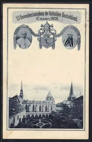 AK Essen / Ruhr, 53. Generalversammlung der Katholiken Deutschlands 1906, Papst, Kirche