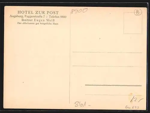 AK Augsburg, Hotel zur Post, Fuggerstrasse 7, Bes. Eugen Weiss