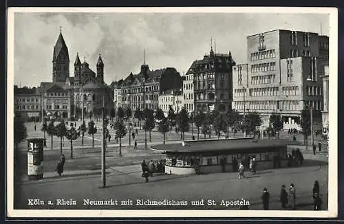 AK Köln a. Rh., Neumarkt mit Richmodishaus und St. Aposteln