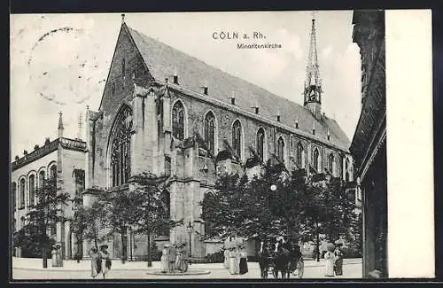 AK Cöln a. Rh., An der Minoritenkirche