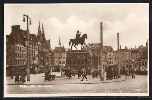 AK Köln a. Rh., Heumarkt mit Reiterdenkmal