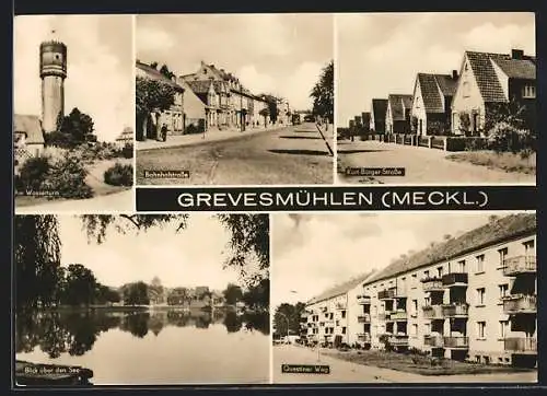 AK Grevesmühlen, Partie am Wasserturm, Bahnhofstrasse, Kurt-Bürger-Strasse und Blick über den See