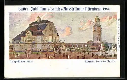 Künstler-AK Nürnberg, Bayr. Jubiläums-Landes-Ausstellung 1906, Hauptrestaurant, Ganzsache Bayern