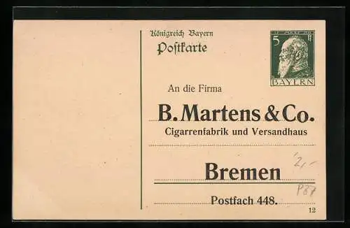 AK Bremen, Cigarrenfabrik und Versandhaus B. Martens & Co., Ganzsache Bayern