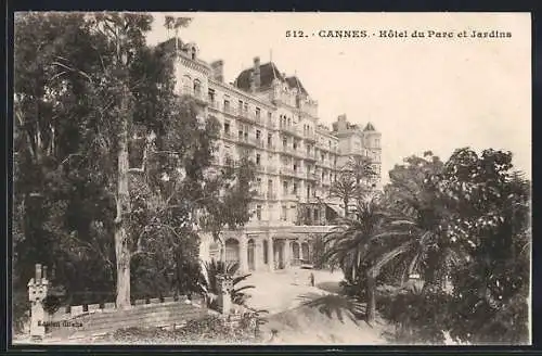 AK Cannes, Hôtel du Parc et Jardins