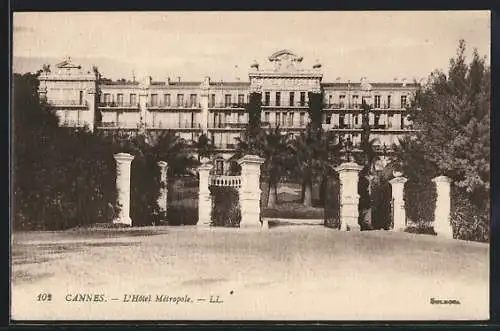 AK Cannes, L`Hôtel Métropole