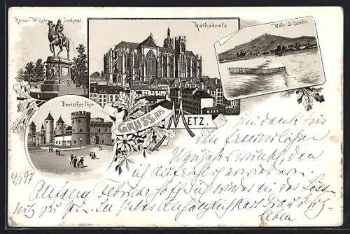 Lithographie Metz, Kaiser-Wilhelm-Denkmal, Kathedrale, Wehr St. Quentin, Deutsches Tor