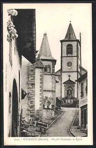 AK Walscheid /Moselle, Hopital Christophe et Église